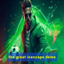 the great icescape demo